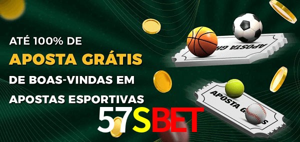 57Sbet Ate 100% de Aposta Gratis